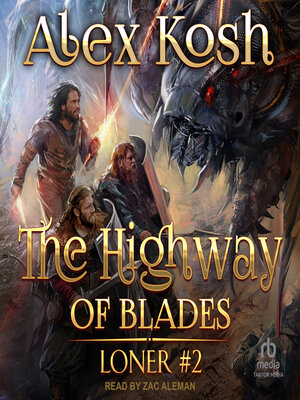 cover image of The Highway of Blades